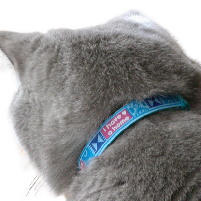 KITTYRAMA RIVER 'I HAVE A HOME' CAT COLLAR - Quick Release, Breakaway, Hypoallergenic